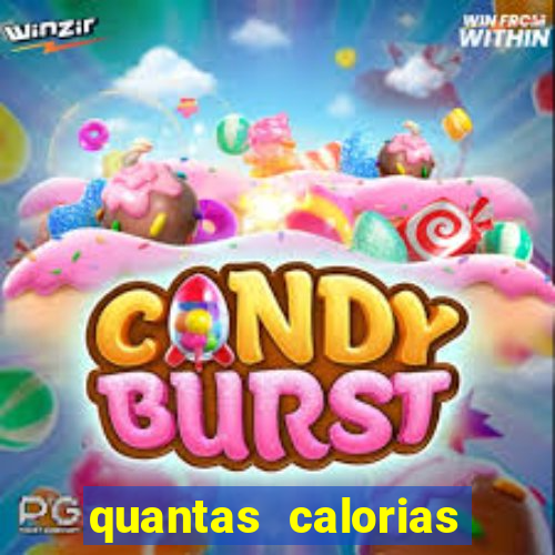 quantas calorias tem um xeque mate